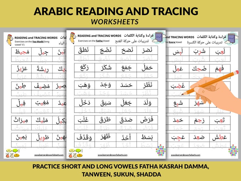 May include: Arabic reading and tracing worksheets with exercises on vowels. The image shows three worksheets with Arabic words and a hand holding a pencil, practicing writing. The text includes "Practice Short and Long Vowels".
