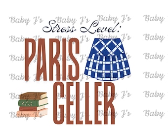 Stress Level: Paris Geller // Gilmore Girls Zip PNGs