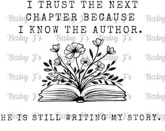 I Trust the Next Chapter PNG