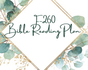 F260 Bible Reading Plan | Scripture Study Tracker (Instant Download)