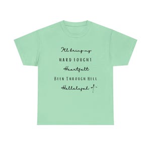 Hard Fought Hallelujah Tee