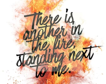 Another in the Fire PNG Digital Download
