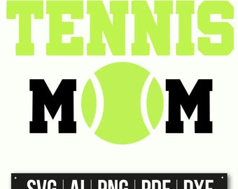 Tennis Mom SVG Design | Instant Download | Tennis Ball Clip Art | Cricut Cut File | Sports Mom Gift | Tennis Shirt Design | SVG Files