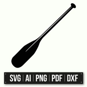 Paddle Silhouette Vector Design | Instant Download | SvG AI PnG PDF DxF | Nautical Clipart | Boat Paddle Clipart | DIY Canoe Kayak Decor