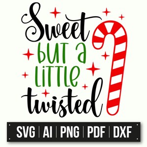 Dolce ma un po' contorto / SVG di Natale / Design di bastoncini di zucchero / Clipart delle feste / Tipografia festiva / Download immediato