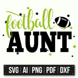 Conception de tante footballeur | Téléchargement instantané | Football SVG | Design de chemise tante | Cadeau pour fan de sport | Famille du football | Bricolage