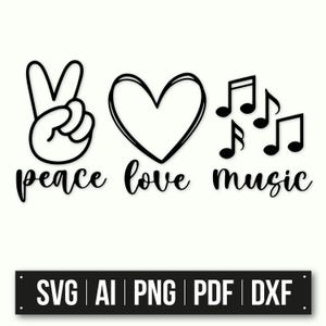 Peace Love Music SVG Design / Download immediato / Arte ispiratrice / File di creazione / Stile boho / Decorazioni a tema musicale / Simbolo del cuore