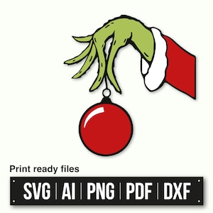 Grinch Hand SVG | Grinch Face Svg | Grinch Face and Hand with Ornament | Grinch Face Silhouette | Christmas Grinch Face