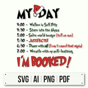 My Day Grinch SVG | Im Booked SVG | Instant Download | Grinch Face Svg | Grinch Face Silhouette | Grinch Face Silhouette | Merry Grinchmas