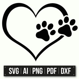 Heart With Paw Print Design | Instant Download | SVG Cut File | Dog Cat Art | Pet Lover Gift | Animal Lover Decor | DIY Craft