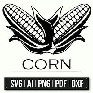 Puede incluir: Ilustración en blanco y negro de dos mazorcas de maíz con la palabra "CORN" debajo y el texto "SVG | AI | PNG | PDF | DXF" debajo.