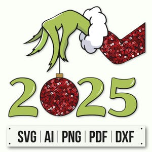 Grinch Hand 2025 Svg | Silhueta de Rosto Grinch | Feliz Ano Novo | Download Instantâneo | Rosto Grinch de Natal | Texto de Glitter Vermelho SVG de Feriado