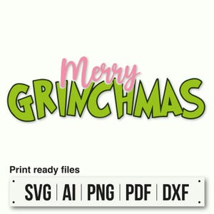 Merry Grinchmas | Grinch Svg | Grinch Face Silhouette | Grinch Face |  Holiday Grinch Сlipart | Christmas Grinch Face | Holiday Typography