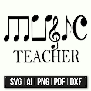 Musiklehrer SVG | Musiknoten Kunst | Sofortdownload | Geschenk für Lehrer | Druckbare Musik Dekor | Musiker Lehrer Design