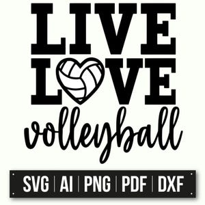 Live Love Volleyball SVG | Heart Volleyball Design | Volleyball Lover SVG | Instant Download | Sports Mom SVG | Cricut Cut File
