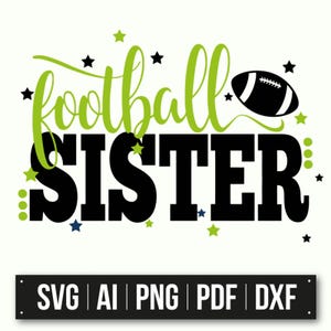 Hermana futbolista SVG / Descarga instantánea / Diseño de seguidor del fútbol / Regalo deportivo para hermana / Fútbol SVG / Arte familiar de fútbol