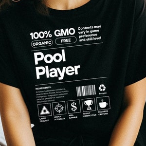 Pool Player Ingredients T-Shirt: Unisex Cotton Tee