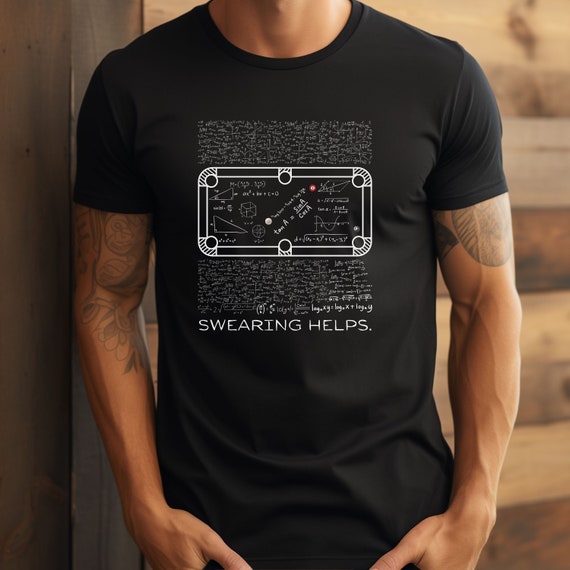 Swearing Helps, Math Equations, Diagram, Blackboard,  Pool, Pool Player, Billiards, Pocket Billards, Snooker, Carom, 8 Ball, 9 Ball, 10 Ball