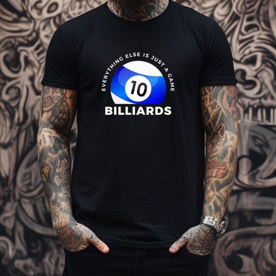 10 Ball Billiards, Everything Else is Just a Game, Pool, Billiards, Pocket Billards, Snooker, Carom, 10 Ball, 14.1, Straight Pool.