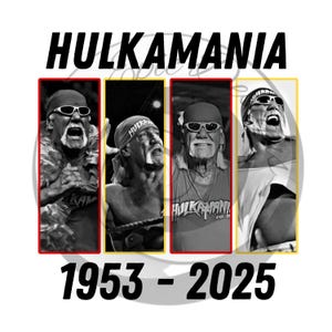 Puede incluir: Gráfico con el texto "HULKAMANIA" y los años "1953 - 2025". Presenta cuatro imágenes de un hombre con gafas de sol. Las imágenes están enmarcadas en rojo y amarillo, con el rostro del hombre en cada imagen.