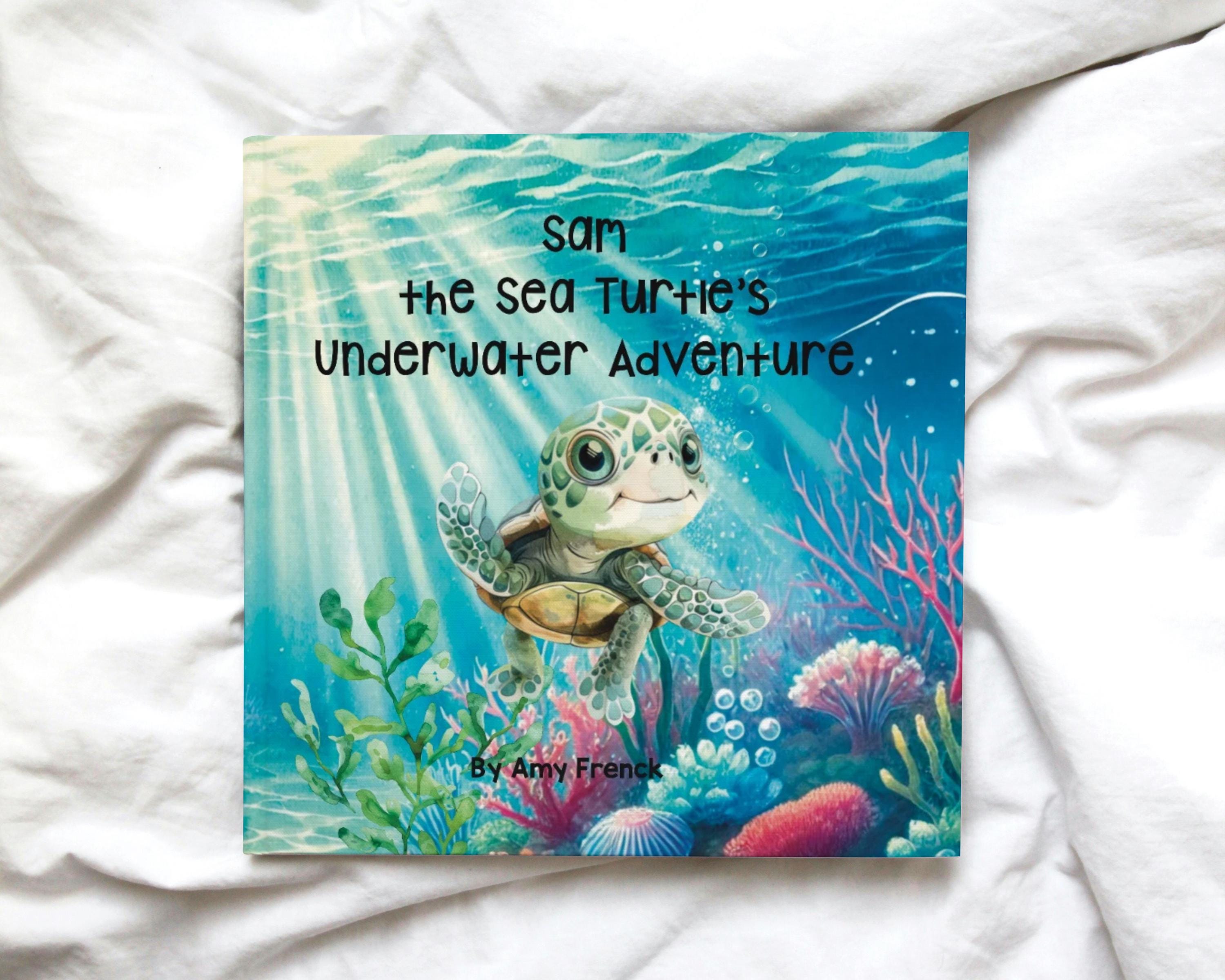 Personalized Children’s Book Child’s Name the Sea Turtle’s Underwater ...