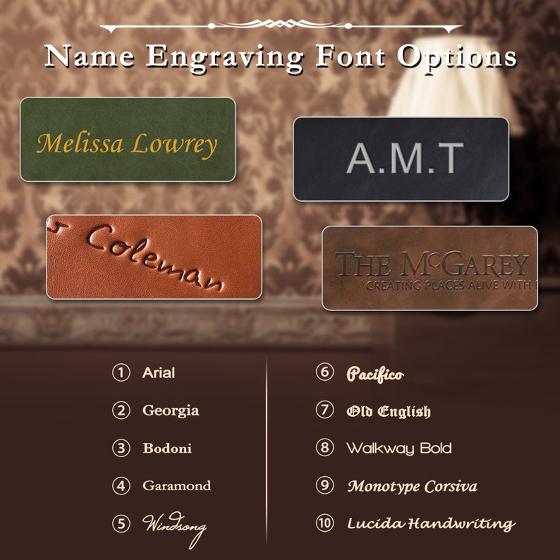 May include: A chart showing 10 different font options for engraving names. The fonts are shown in examples of names, such as "Melissa Lowrey", "A.M.T", and "Coleman". The chart also lists the font names, such as "Arial", "Georgia", "Bodoni", "Garamond", "Windsong", "Pacifico", "Old English", "Walkway Bold", "Monotype Corsiva", and "Lucida Handwriting".