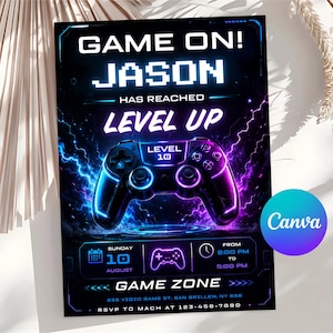 May include: A rectangular party invitation featuring a black background with neon blue and purple lightning effects. The text reads GAME ON! JASON HAS REACHED LEVEL UP. A video game controller is centered with the text LEVEL 10. Includes event details.