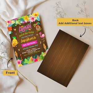 May include: A colorful invitation for a luau themed 8th birthday party. The invitation features a pineapple, a tiki mask, a flamingo, and the text "Aloha! Hula on over and join the fun Janshon's 8th Birthday Saturday, October 23rd 2:00-6:00pm House 123 Warwick Road Town State 1234 RSVP to Amanda at 123.456.7800"