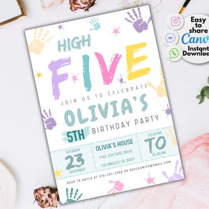 May include: A colourful birthday party invitation featuring the words "High Five" in a playful font. The invitation is for Olivia's 5th birthday party and includes details about the date, time, location, and RSVP information.