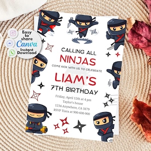 May include: A white invitation with a red and black ninja theme. The invitation says "Calling all ninjas come kick with us to celebrate Liam's 7th birthday". The invitation includes the date, time, and location of the party.