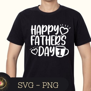 Happy Fathers Day Svg, Happy fathers day png, Happy Fathers day Design, svg files for cricut father day shirt, Instant Download, Cut files