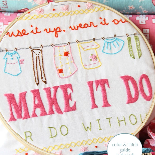 Embroidery Pattern PDF- Make It Do