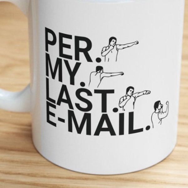 Per My Last Email Funny Coffee Mug | Sarcastic coffee mug gift for boss coworker best selling items