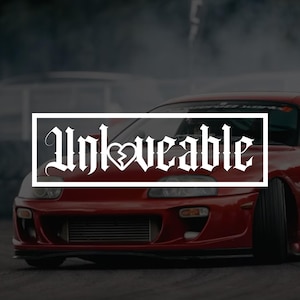 UNLOVEABLE Sticker Decal Vinyl stance JDM sad boys love broken heart sad