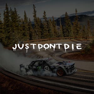 just dont die ken block tribute sticker RIP Drift JDM BANNER