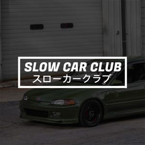 slow car club vinyl sticker jdm stance drift V1