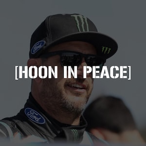 HOON IN PEACE Ken Block  tribute vinyl decal sticker