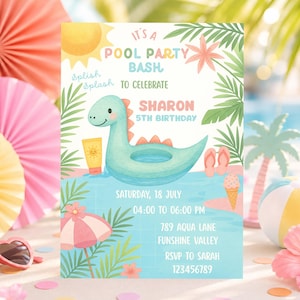 May include: A pool party invitation with a watercolor design. The invitation features a sun, a dinosaur pool float, and the text "It's a Pool Party Bash to Celebrate Sharon 5th Birthday". The date and time are also included.