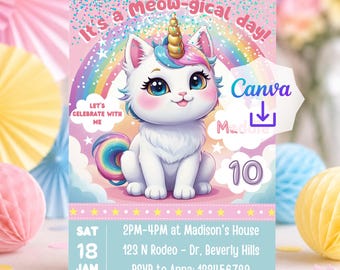 May include: A birthday invitation card featuring a white kitten with a gold unicorn horn, a rainbow, and the text It's a Meow-gical day! Let's celebrate with me, Madison, 10, Sat 18 Jan, 2PM-4PM at Madison's House, 123 N Rodeo - Dr, Beverly Hills, RSVP to Anna: 123456789.