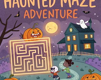 May include: A whimsical illustration for a Halloween-themed children's book cover. The image features the text "HAUNTED MAZE ADVENTURE" above a glowing maze, a smiling pumpkin, a haunted house, and two children. A full moon and bats complete the scene.