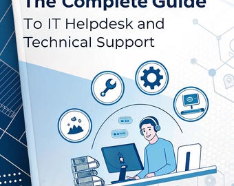 May include: A book cover with the title "The Complete Guide To IT Helpdesk and Technical Support." The cover features a blue and white design with illustrations of IT support icons, a person with a headset, a computer, and books.