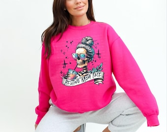 Resting Mom Face Crewneck: Funny Mom Life Sweatshirt