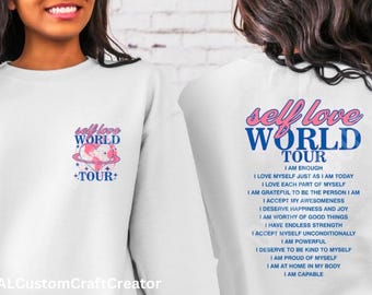 Self Love World Tour White Crewneck, Positive Affirmations Sweatshirt, Inspirational Unisex Pullover, Pocket Design, Mental Health Gift