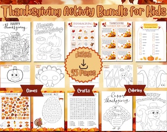 May include: A Thanksgiving activity bundle for kids with 35 pages of coloring pages, games, crafts, and scavenger hunts. The pages feature turkeys, pumpkins, and other Thanksgiving themes.