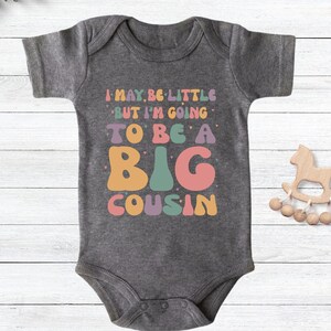 I May Be Little But I’m Going To Be A Big Cousin Bodysuit, Big Cousin Bodysuit, Retro Big Cousin Baby Outfit, Baby Cousin Announcement