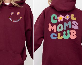 Cool Mom Hoodie, Cute Mother's Day Gift, Mama Club Sweatshirt, Mom Birthday Gift, Retro Mom Sweatshirts, New Mom Sweatshirt, Gift for Mom