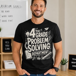 Fourth Grade Problem Solving Department T-Shirt | Mens Teacher Tee