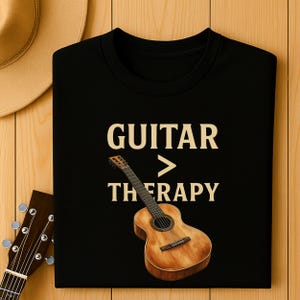 Guitar Is Greater Than Therapy T-Shirt: Funny Musician Gift