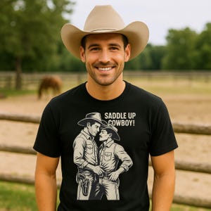 Sexy Gay Cowboy Shirt, Saddle Up Cowboy Tee, Vintage Mlm Pride Top, Funny Western T-Shirt for Him, Gay Rodeo Gift 2025