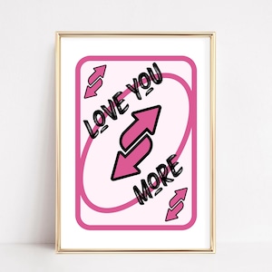 Love You More Print | Arte de parede rosa da moda | Decoração de quarto retrô | Impressão de carta de baralho | Decoração de apartamento estética de dia dos namorados Download digital